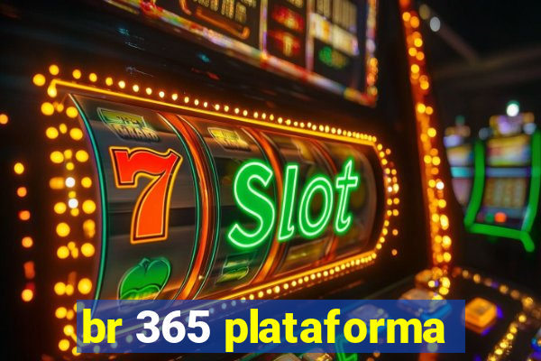 br 365 plataforma